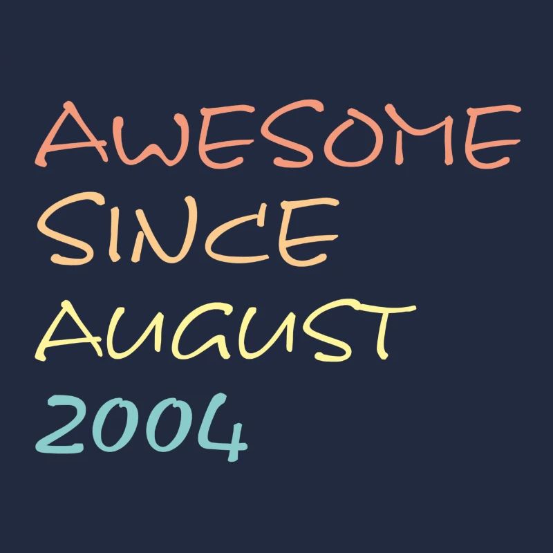 Awesome Since August 2004