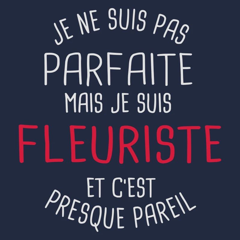 Pas parfaite mais fleuriste