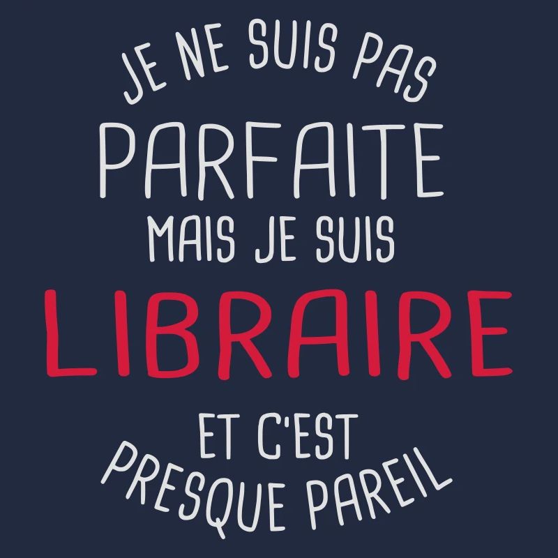 Pas parfaite mais libraire