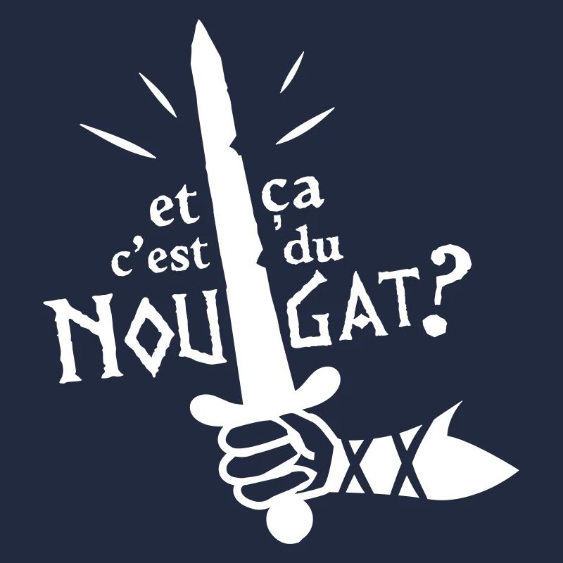 Et ça, c'est du Nougat ? Camelot, roi Arthur