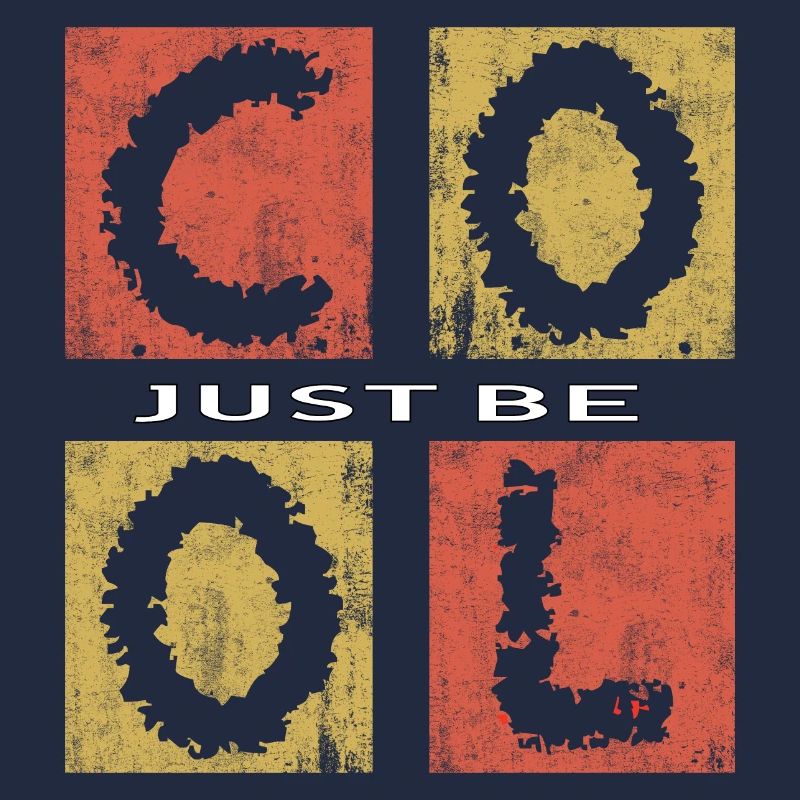 Sei einfach cool, sei cool