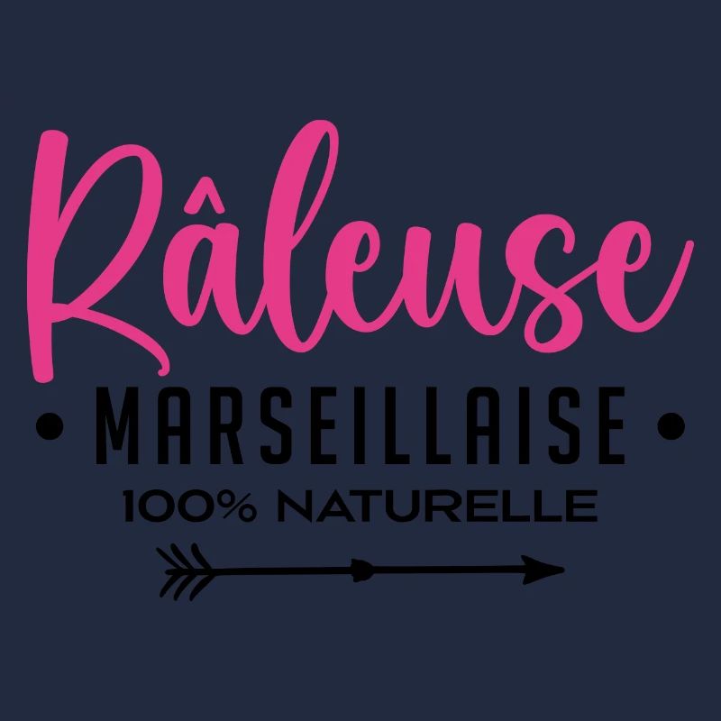 Râleuse Marseillaise 100% Naturelle