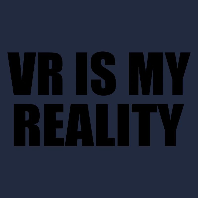 La réalité virtuelle est ma RÉALITÉ