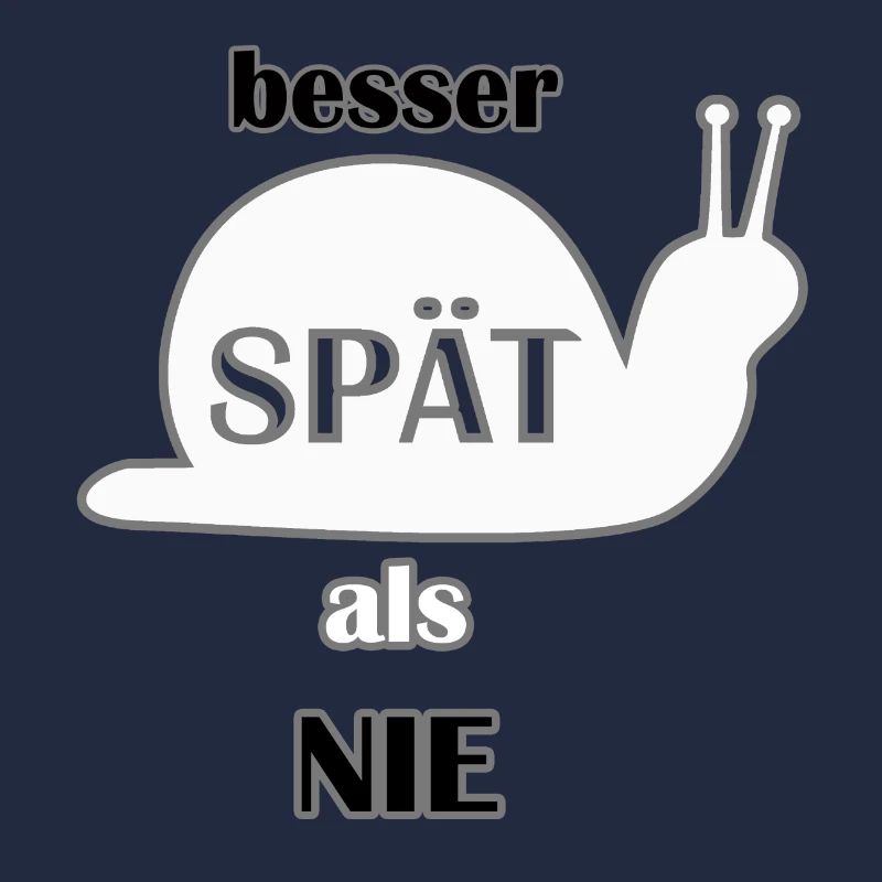 Better late than never. cool saying, gift idea