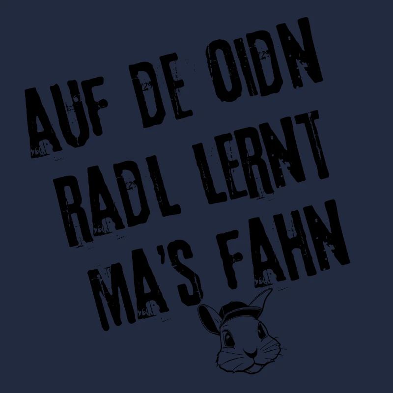 OidnRadlFahrn | Redewendung