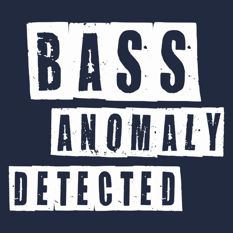 Anomalie de basse détectée | Dictons de basse drôles