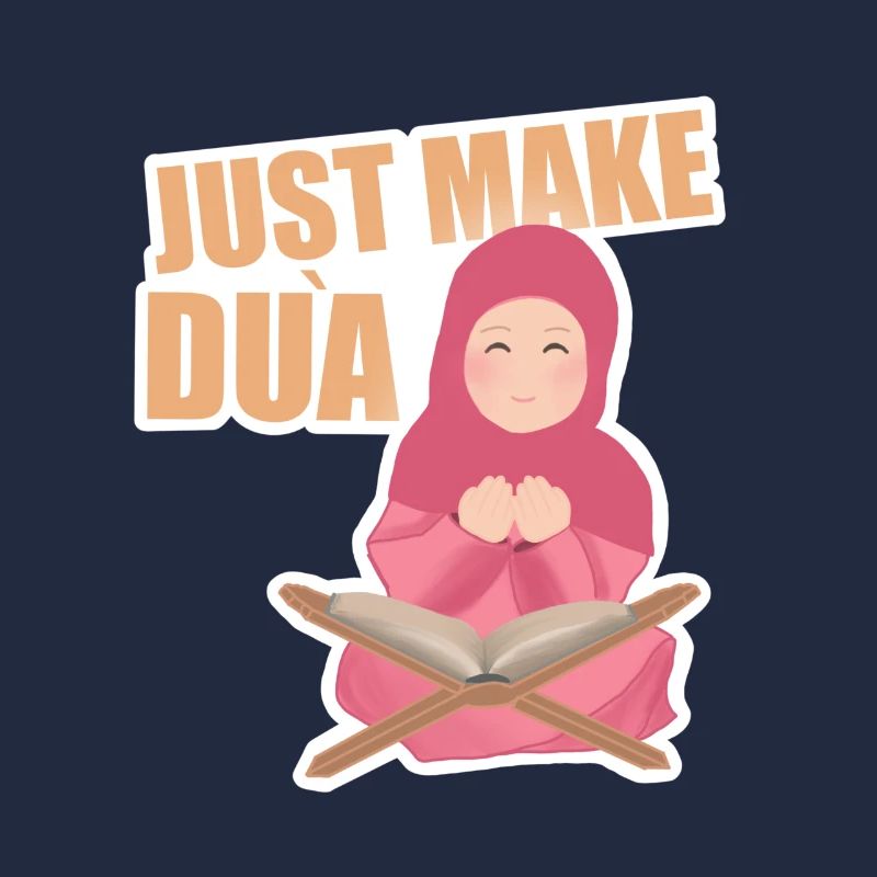Just Make Dua