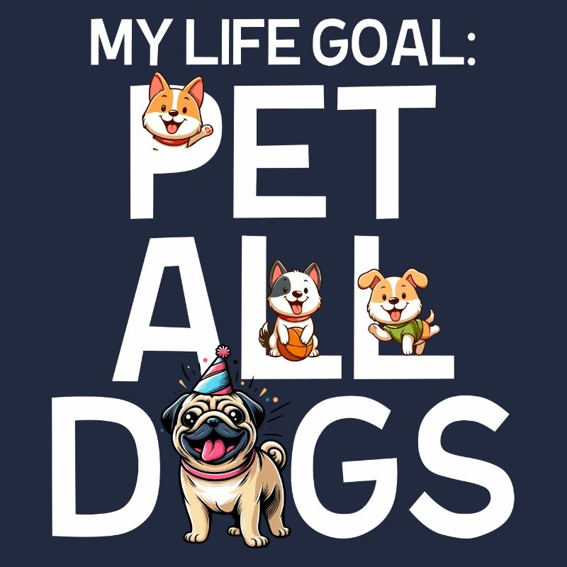 Mon objectif de vie est d’caresser tous les chiens