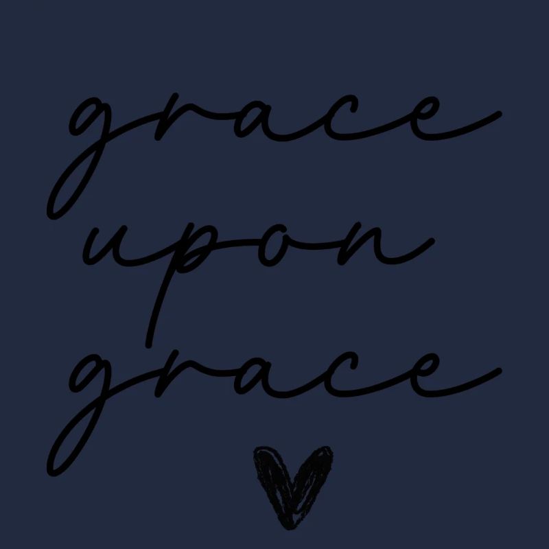 grace upon grace