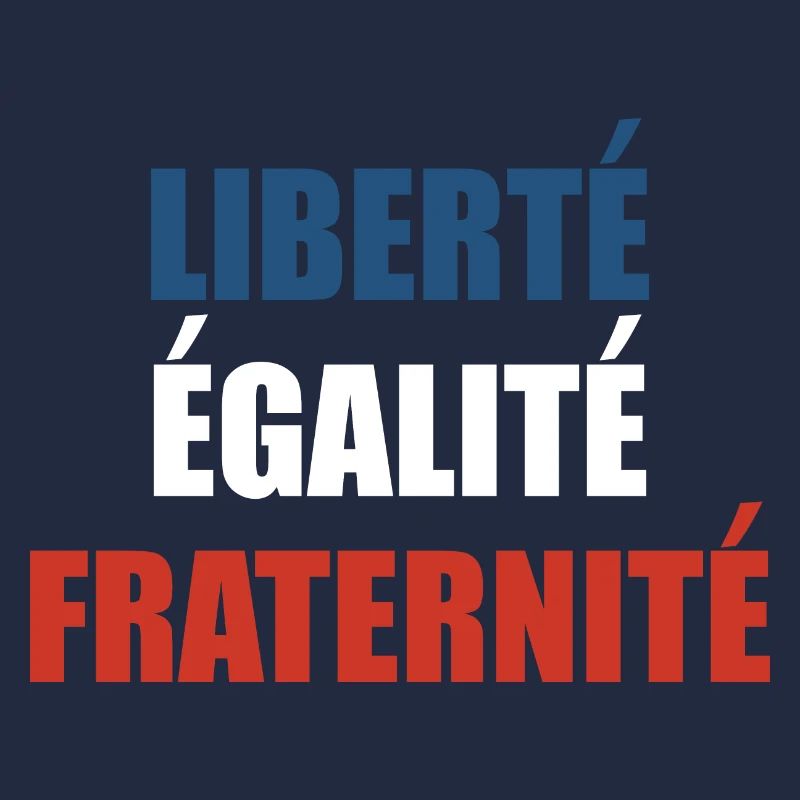 Liberté Égalité Fraternité