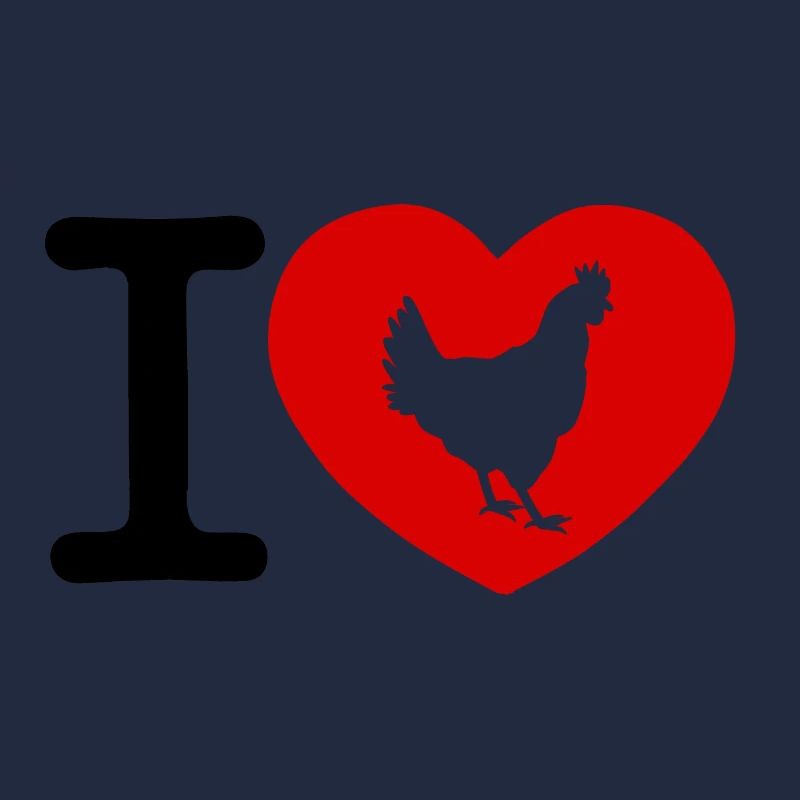 i love chicken