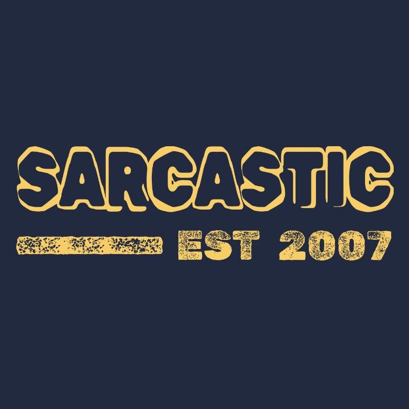 Sarcastic 2007