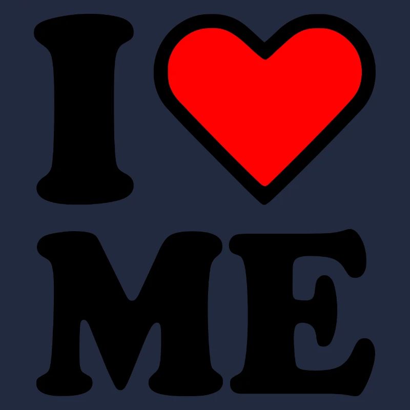I love me