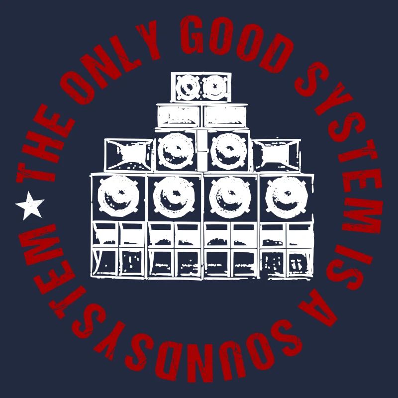 The Only Good System Is A Soundsystem