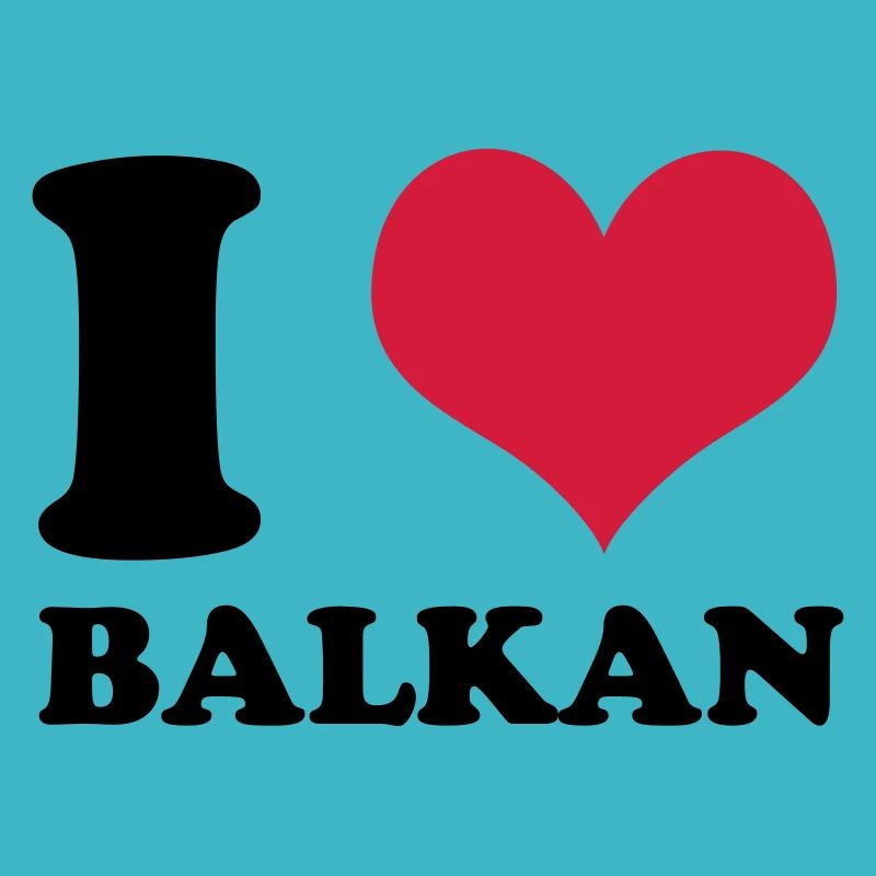 I Love Balkans
