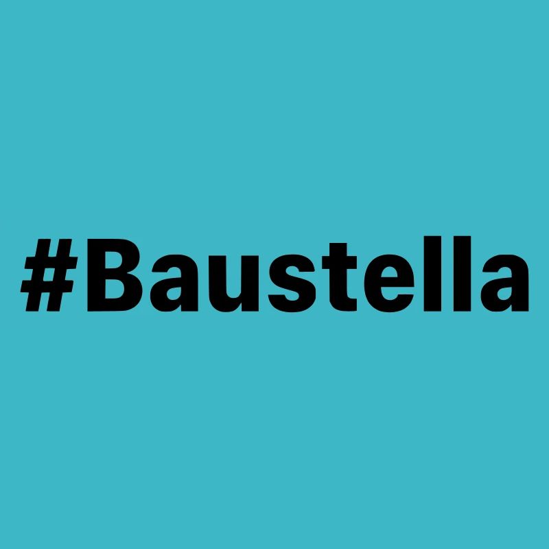 Baustella/ Baustelle