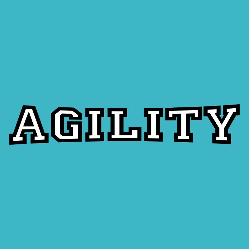 agility