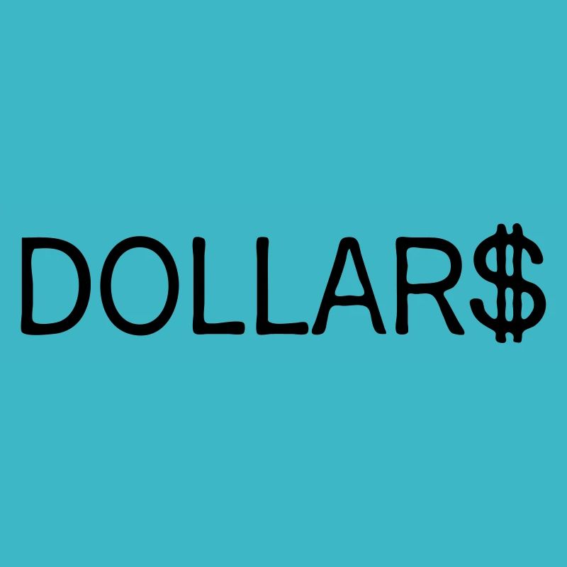 dollars