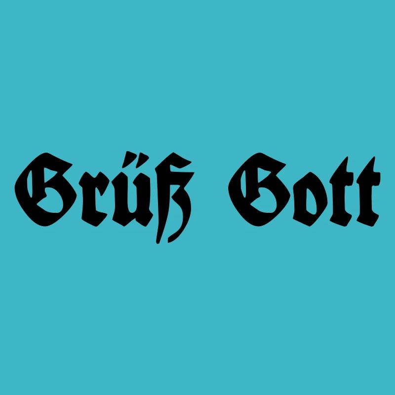 Grüß Gott