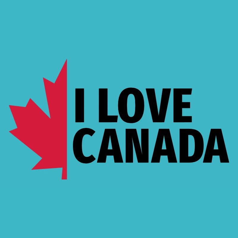 I love Canada Maple Leaf Canada Vancouver Ottawa