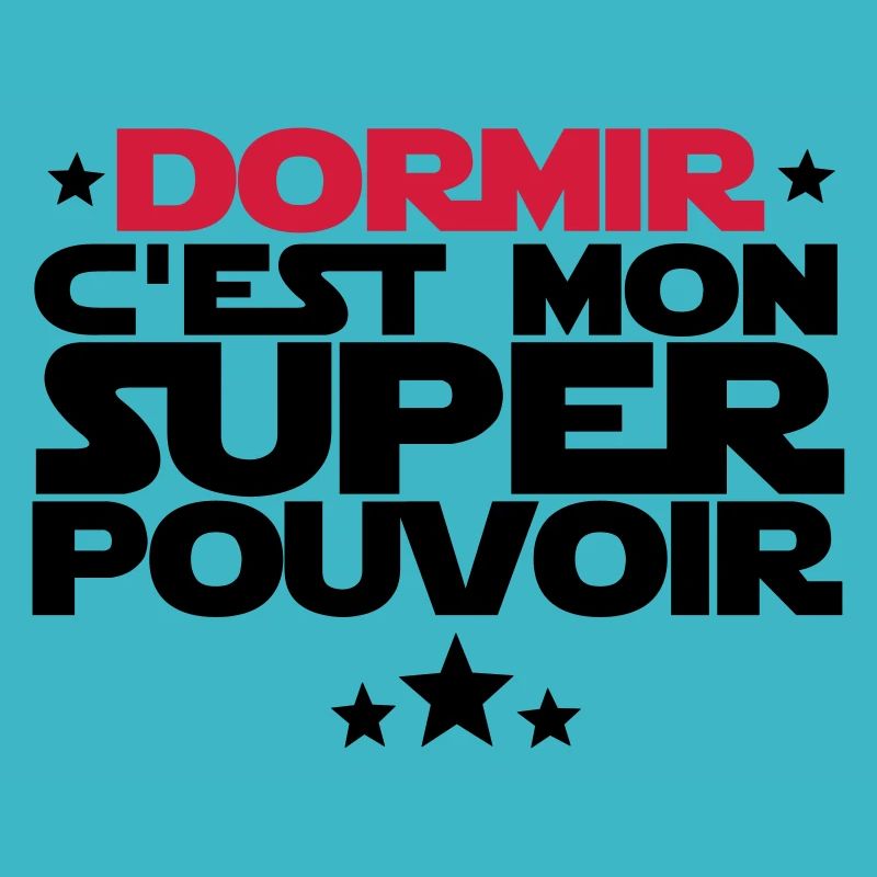 mon super pouvoir (dormir)