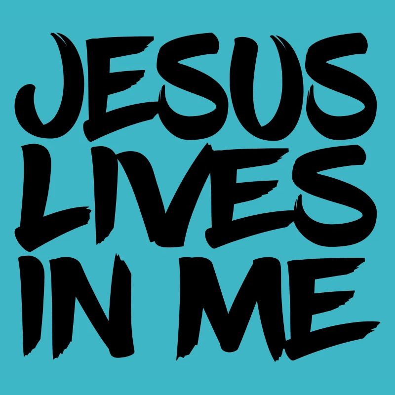 Jesus lives in me
