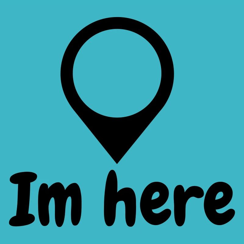I'm here