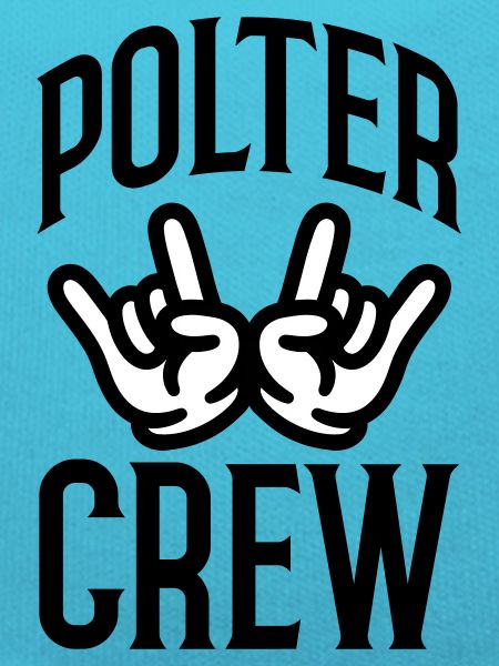 Polter Crew Polterabend