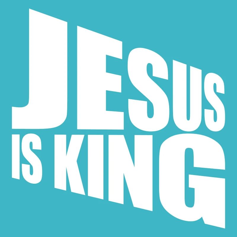 jesus is king quote