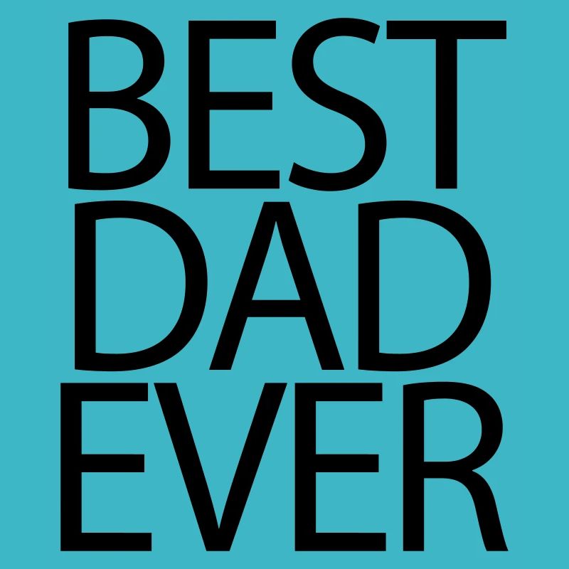 Best Dad Ever