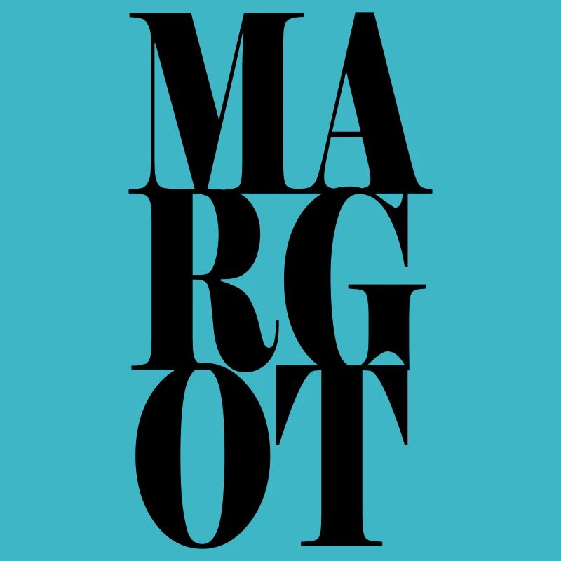 Margot Surname First name Modern font Word Art