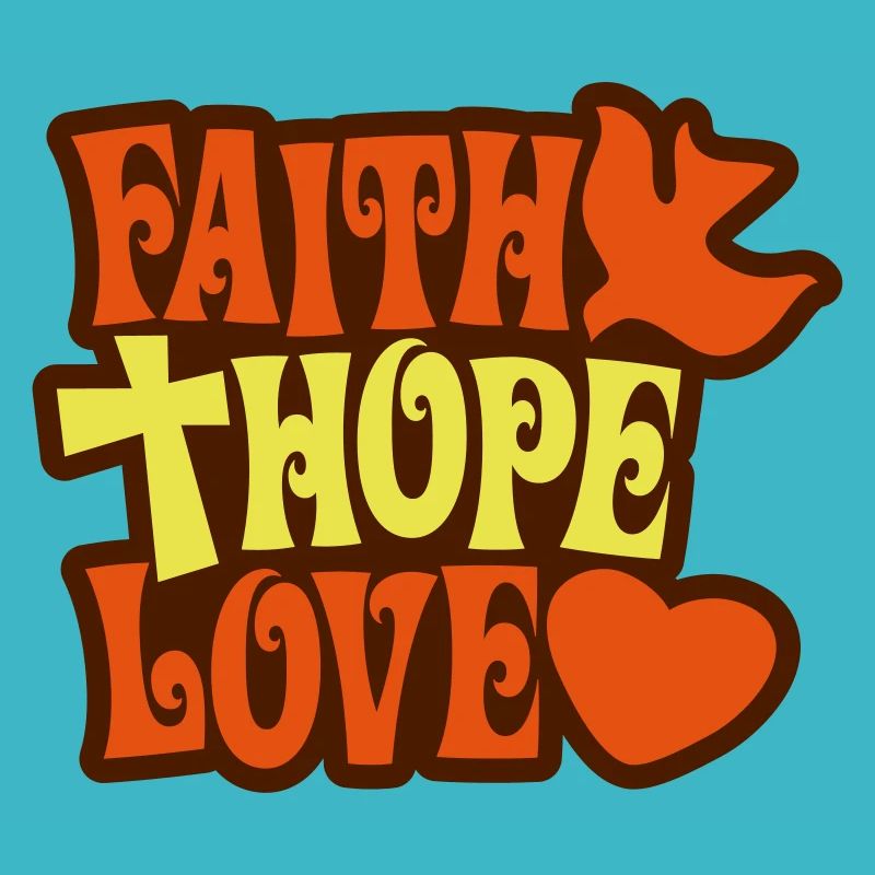 Glaube Hoffnung Liebe