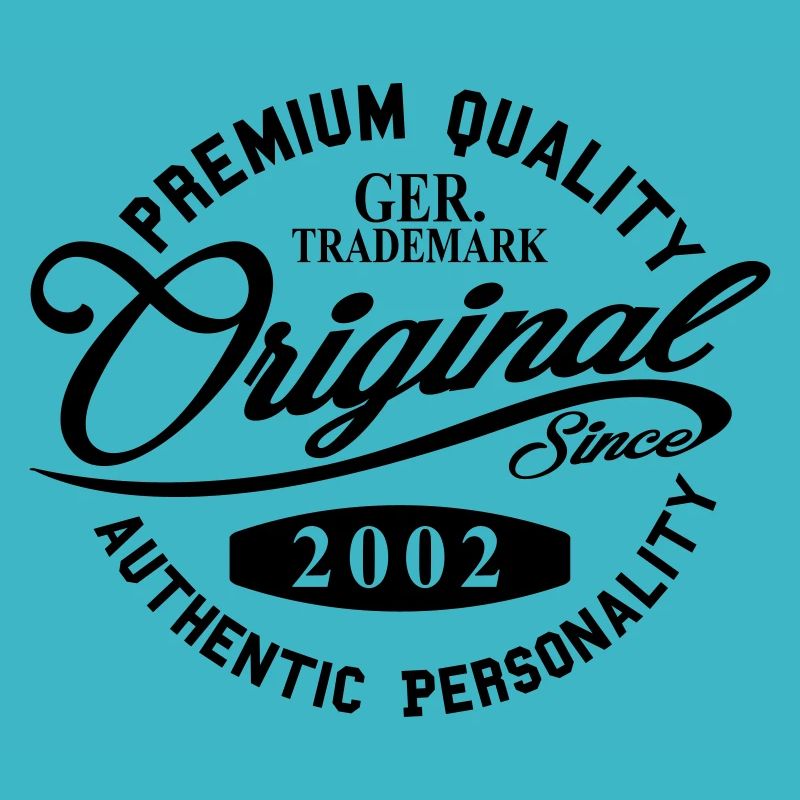 Original Since 2002 Handwriting Premium Quality