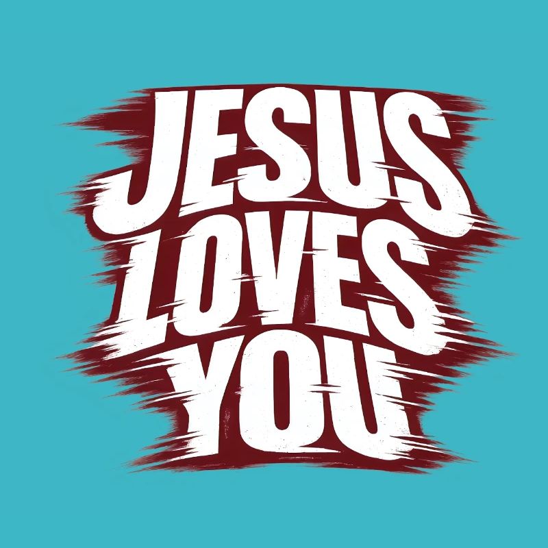 Jésus t’aime