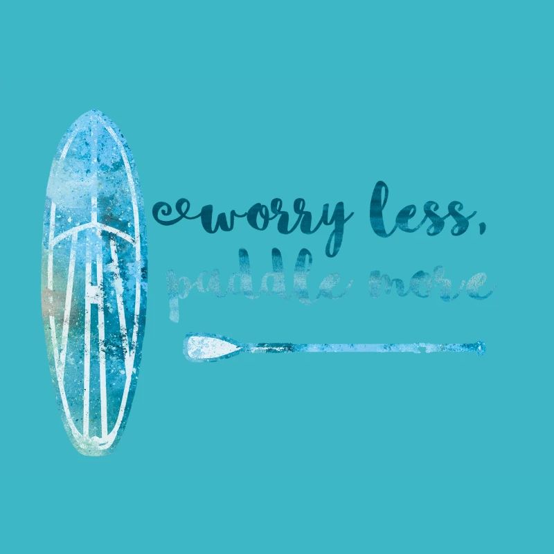 Worry less paddle en savoir plus Stand Up Paddle Board SUP