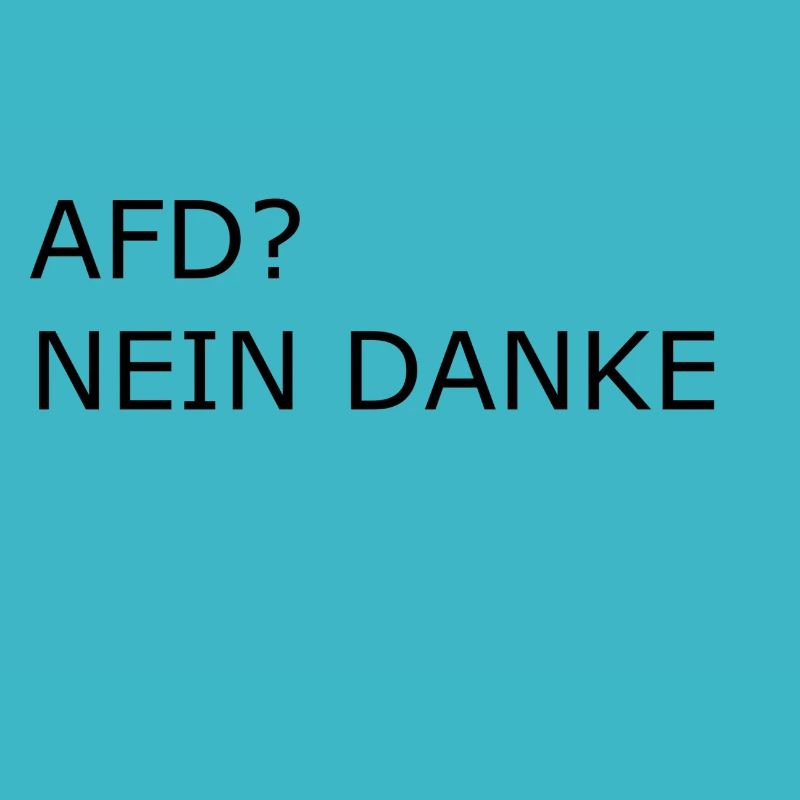 AFD ? Nein danke, Geschenk,Geschenkidee