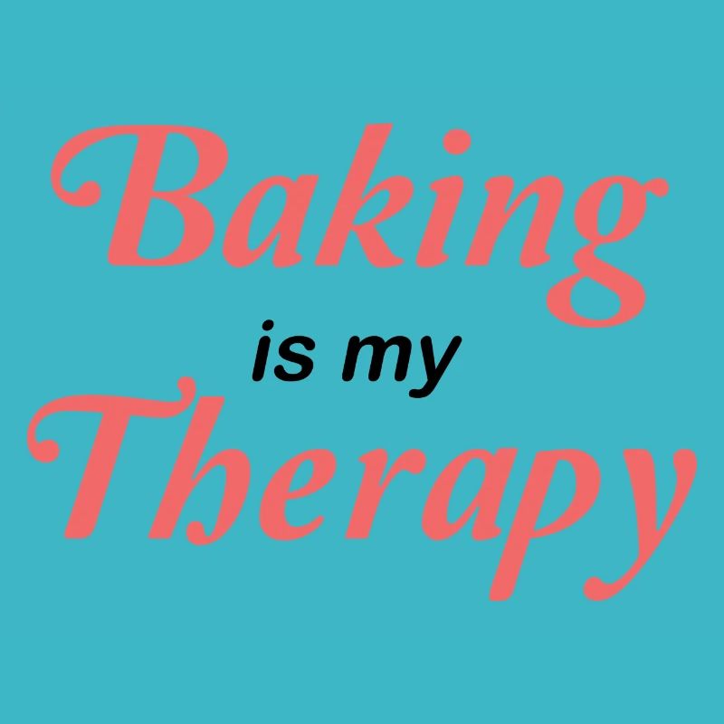 Baking is my therapy