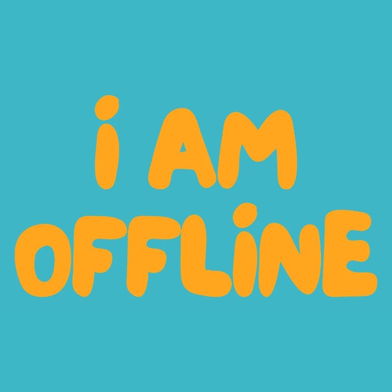 I am offline
