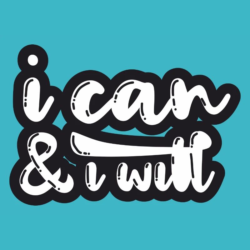 I can & I will