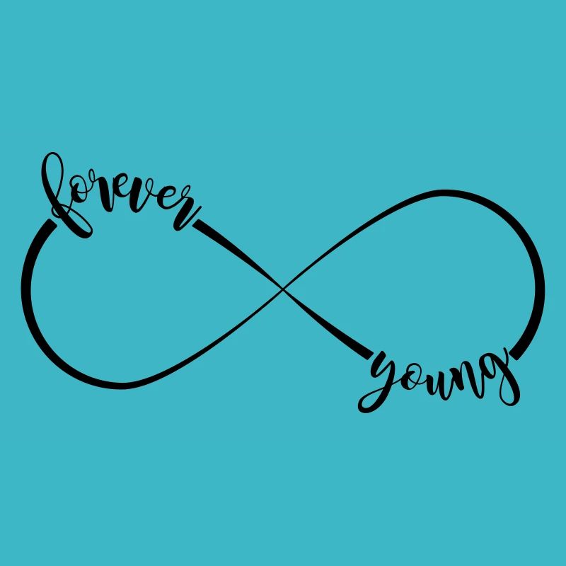 forever young - Unendlichkeitszeichen