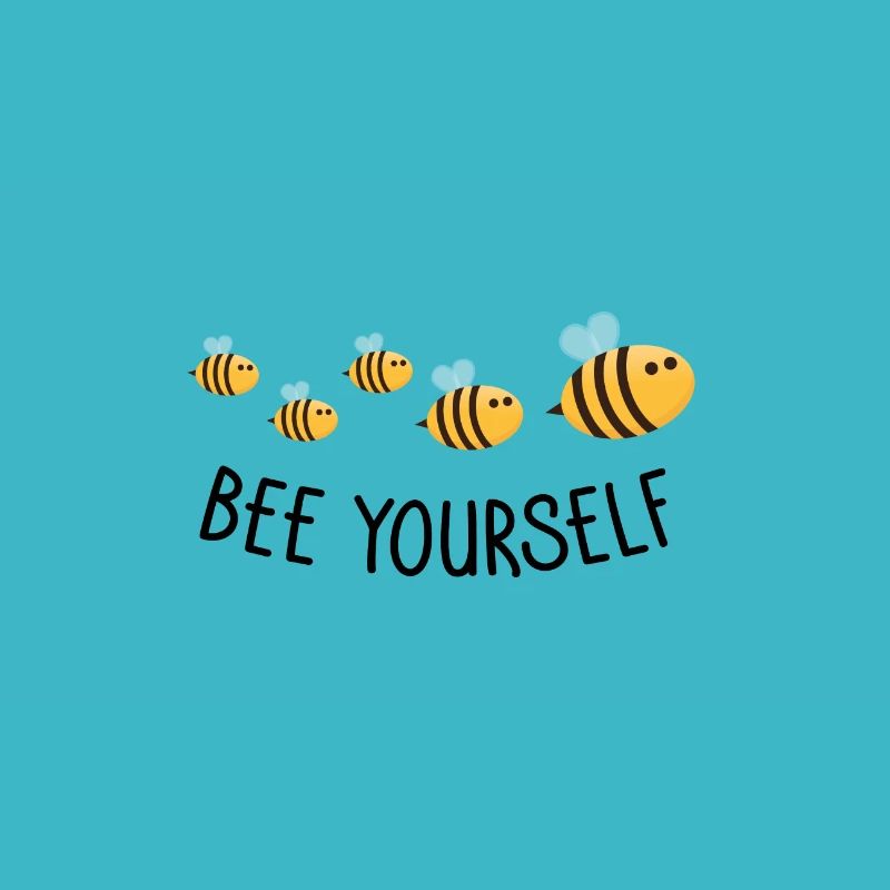 Bee yourself
