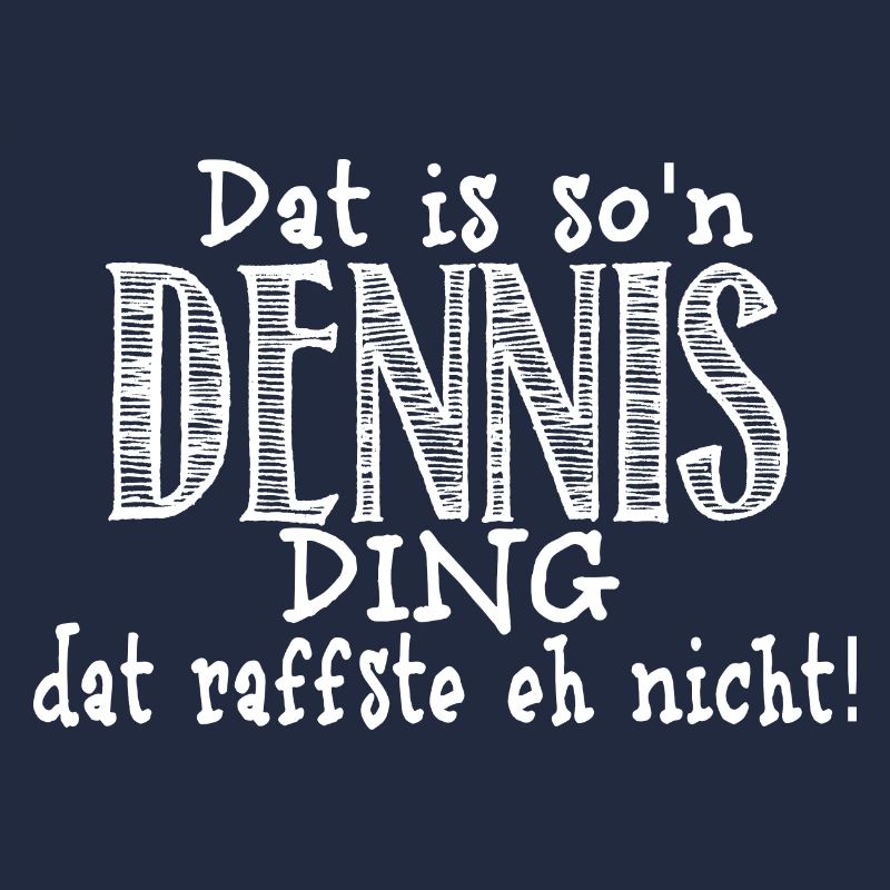 Dennis