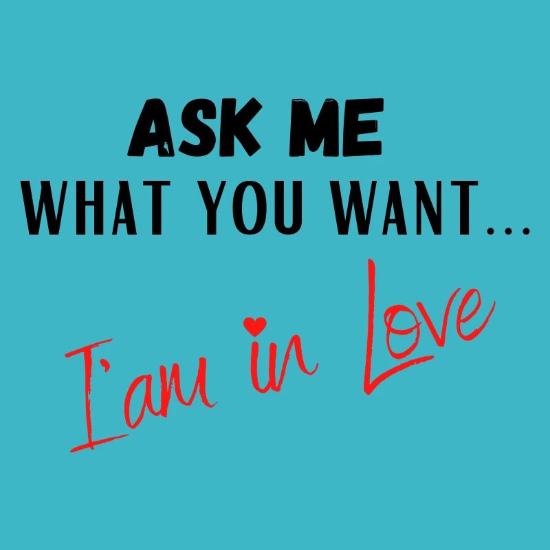 Ask me what you want...