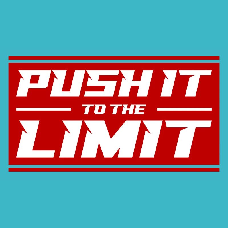 Push It To The Limit