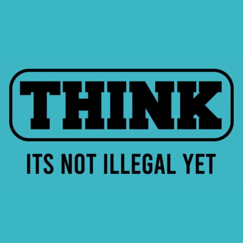 Think not illegal yet black