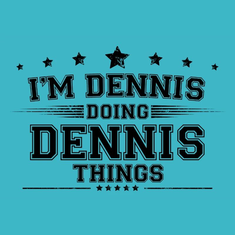 Ich bin Dennis, der Dennis Dinge macht