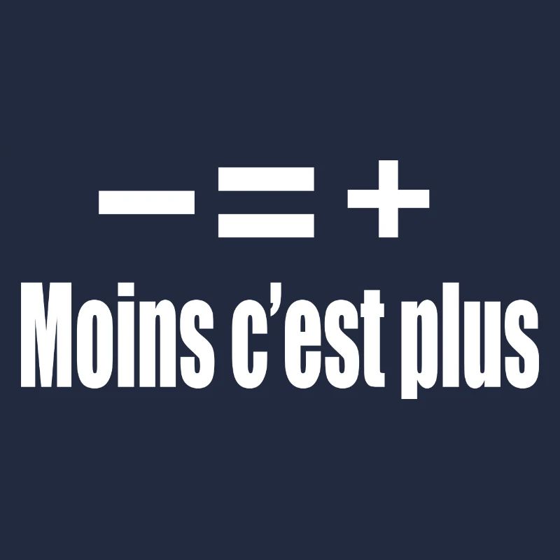 Moins C’est Plus