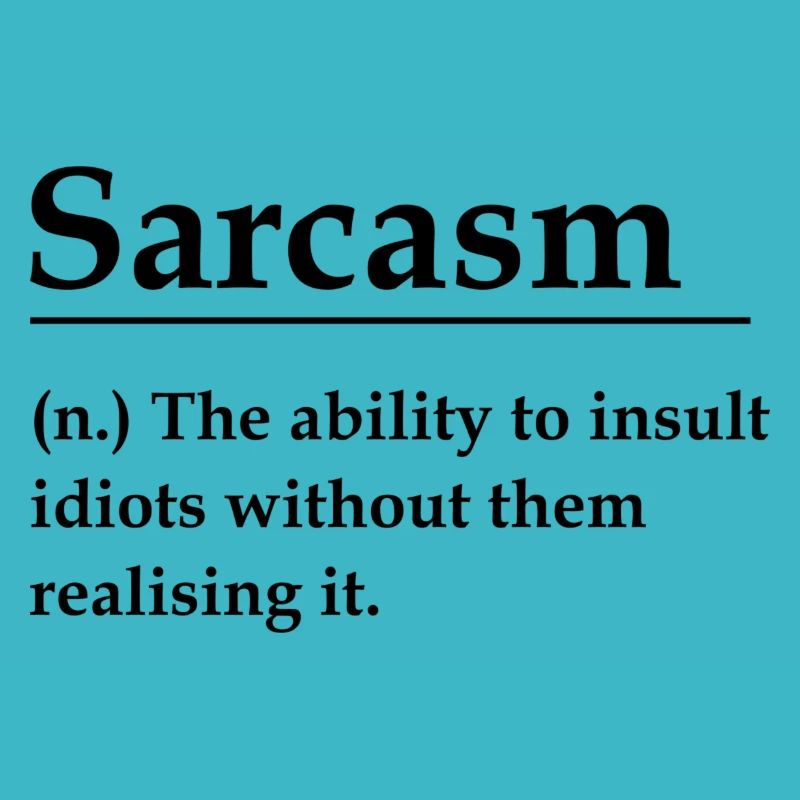 Sarcasm