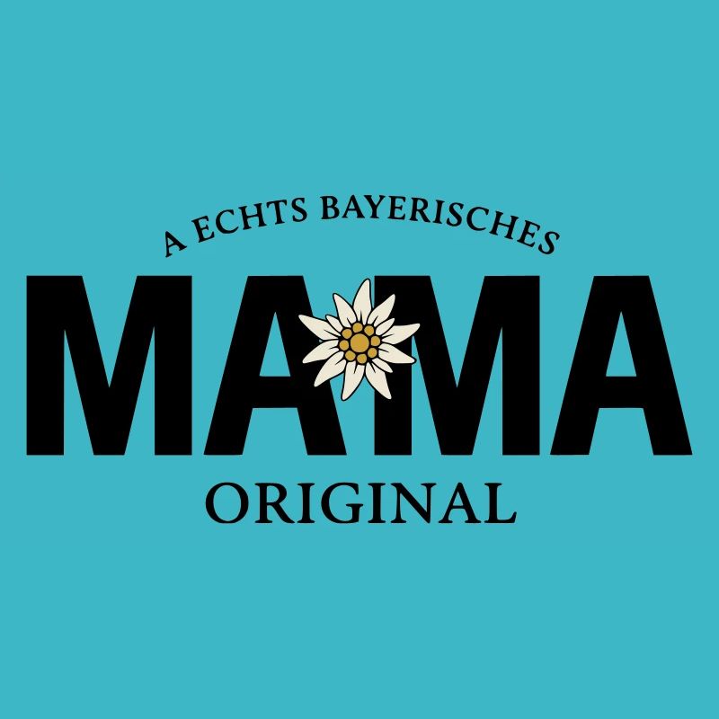 Bayerisches Original - Mama