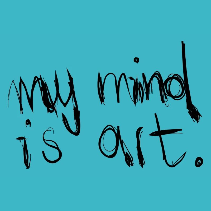 My Mind Is Art
